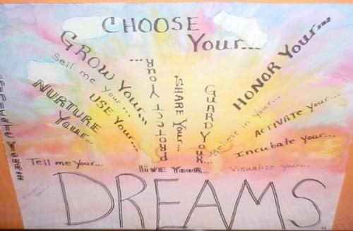 Dreams and Dreamers - Dreams can come true if one acts on all that they imagine they can be.