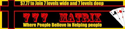 777matrix - Brand new matrix. Don't wait any longer. Join by visiting my matrix blog! http://www.777matrix.blogspot.com
