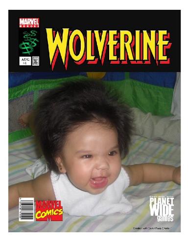 Daughter of Wolverine: A Spoof - Thanks to Comic Book Creator, I get to see my own favorite comics, starring my most favorite kids. This is one of them, my niece (then eight months TRUE!).   These are her tantrum moments. Watch the fingernails and teeth. They're deadly.