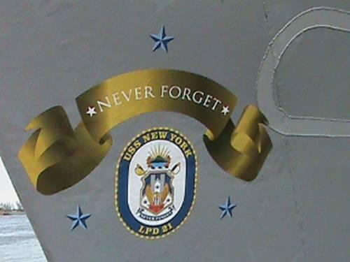 uss new york never forget - The ships moto is NEVER FORGET. We Will Never Forget the USS NEW YORK.