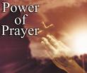 prayer is powerful - It is a source of our day to day strength