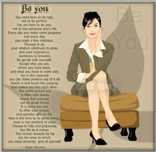 Be you - You were born to be real not to be perfect...