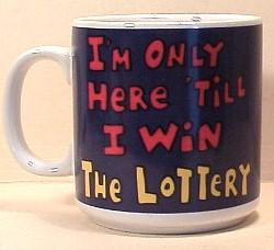 yeap I am only here until I win the lottery  - The saying is so true I wanna be closer to family and freinds