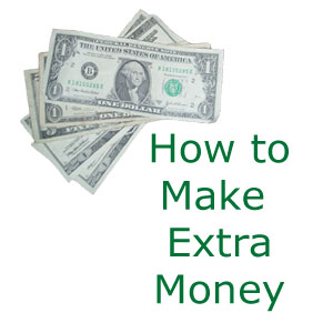 Make extra money - What is your source of making extra money