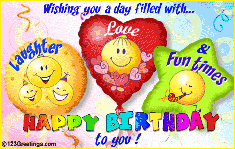 Happy Birthday! - Happy Birthday to You! Have a great day! ;)
