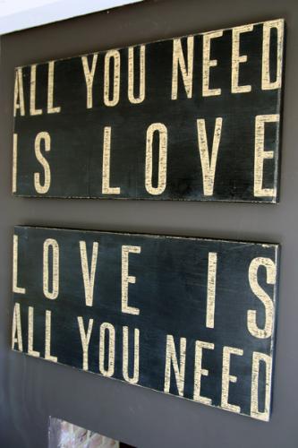 love is all we need - all we need is love