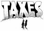 taxes - Big taxes.
