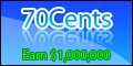 70Cents.net - It is a picture on the site 70cents.net which is a martix site with mini PTC included in it. Minimum Payout is $1. One time fee $0.70 is the cost. 7 Level referral earnings are paid.