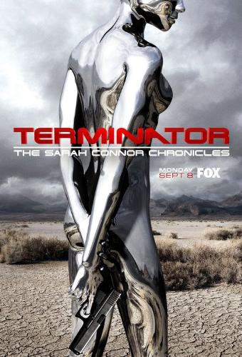 Terminator: The Sarah Connor Chronicles - The poster show the T1000 terminator who can morph and imitate human forms etc.