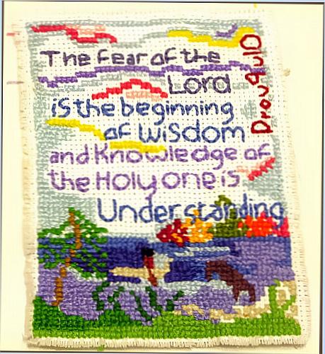 Proverbs/Wisdom - A photo of a piece of cross stitch done by me, depicting the verse from Proverbs in the Bible