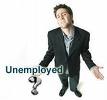 unemployed - How Did You Survive During Your Unemployed Days??
