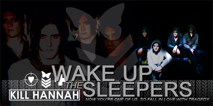 Kill Hannah&#039;s Wake Up the Sleepers - Kill Hannah&#039;s Wake Up the Sleepers drops on September 29. 