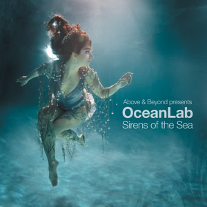 OceanLab~Sirens Of The Sea - I discovered OceanLab in 2008. Sirens Of The Sea is a beautifully melodic, soul stirring album.