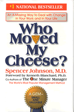 Who moved my cheese? - One of the most successful business books ever