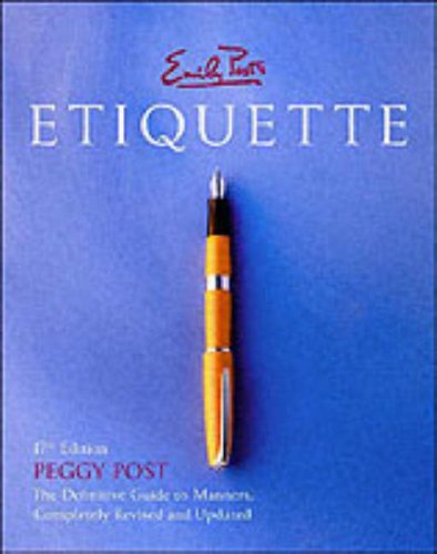 The Mistress of American Manners - The eight precepts of proper American etiquette and table manners.