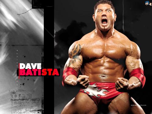 Batista - A great WWE wrestler.His body is awesome.He is cool.