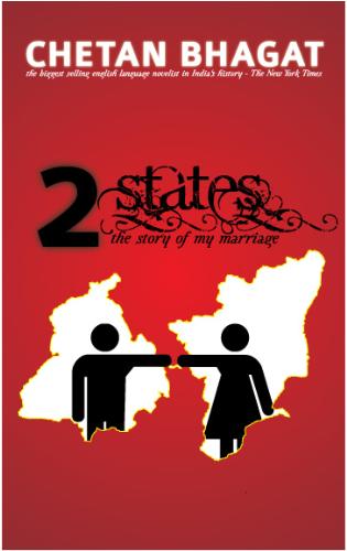 2 states - 2 states the story of my marriage, new novel by chetan baghath..! 