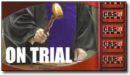 On Trial - Court Room Judge