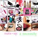 Make Up - Lots of different kinds of makeup.