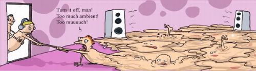 ambient  - Too much Ambient!