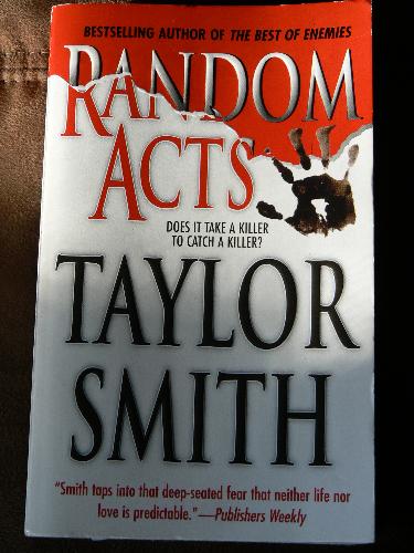 Random acts - Random acts by Taylor Smith. I just finished reading this and LOVED it!