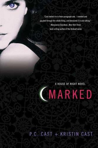 House of Night: Marked - The book cover for Marked by PC Cast.