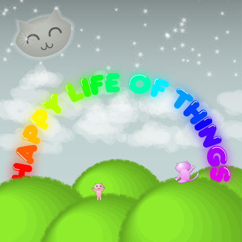 happy - happy things in life