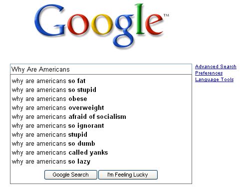 Google americans search - googling 'Why americans are'