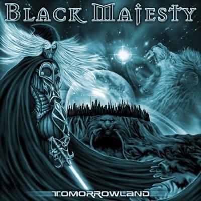Black Majesty - Tomorrowland front - Black Majesty - Tomorrowland An excellent band, but unknown!
