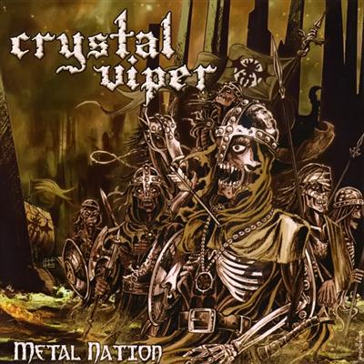 Crystal Viper - Metal Nation front - Crystal Viper - Metal Nation Good band, famela vocals, good lyrics, nice instrumental too. Unknown!