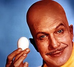 Egghead.  - This photo is of a villain from the Adam West Batman show named Egghead. He was played by Vincent Price and appeared in five episodes of the show.