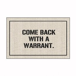 Come back with a warrant - Target is selling this doormat