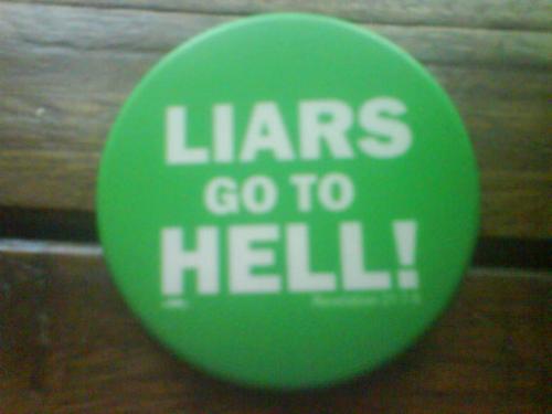 pin#2 - Liars go to Hell
