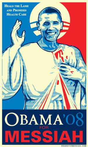 Obama as the Messiah - ...and he believes it to be true!