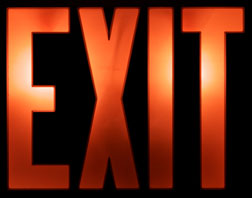 red exit - Red like everybody know pertains to STOP and Danger.