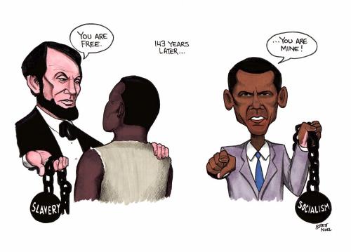 obama - Lincoln helped to free the african americans but obama is trying to enslave us once again.