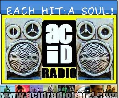 AcidRadio - Each Hit A Soul - AcidRadio the band  http://acidradio.tk
