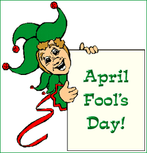 April Fool&#039;s Day - April Fool&#039;s Day is coming, are you ready for this funny battle?
Do you want to fool somebody else or to be fooled by others?
Let&#039;s go! Have a nice holiday, the funny holiday!