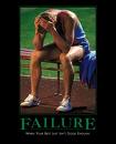 failure - do not be afraid to fail