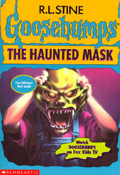 haunted mask - The book Cover of Goosebumps&#039; Haunted Mask book