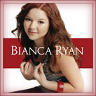 Bianca Ryan - Bianca Ryan