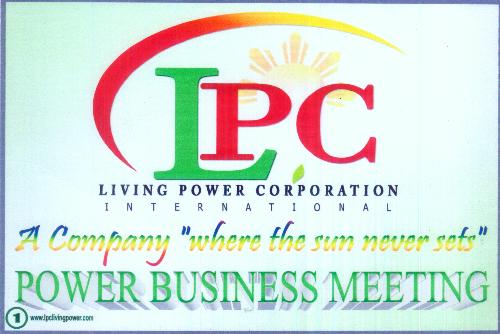 Living Power Corporation - Whenever I go back to the office and listen to the speakers, I always get the feeling and assurance that the company I joined meant serious business and that I'll never run out of value with the P500 I invested.