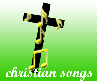 christian music - the christian songs of God