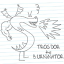 the burninator - Homestarrunner.com really funny site, check it out!