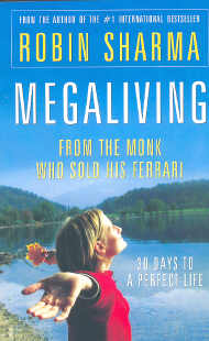megaliving - awesome book by robin sharma