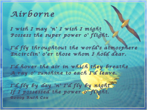 Airborne - My poetry and design combined to represent the super power I wish to possess and why.