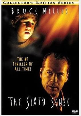 The Movie 'The Sixth Sense' - This is a poster/banner of the box office hit: The Sixth Sense, starring Bruce Willis
