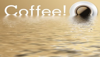 Coffee cup - A "sea of coffee"! Coffee cup - A "sea of coffee"!