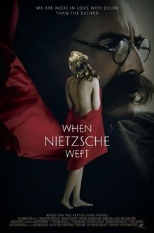 When Nietzsche Wept - This is the poster of the movie When Nietzsche Wept. This is derived from a digital capture of the Film poster. Its size is 300x454 pixels; file size is 17 KB 