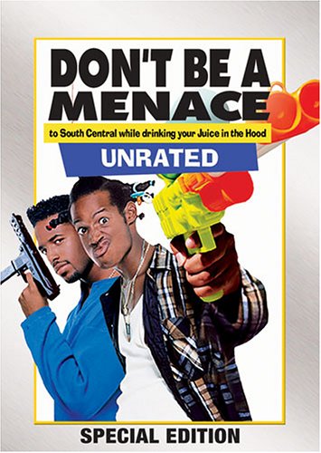 Don't be a menace - poster movie of Don't be a menace